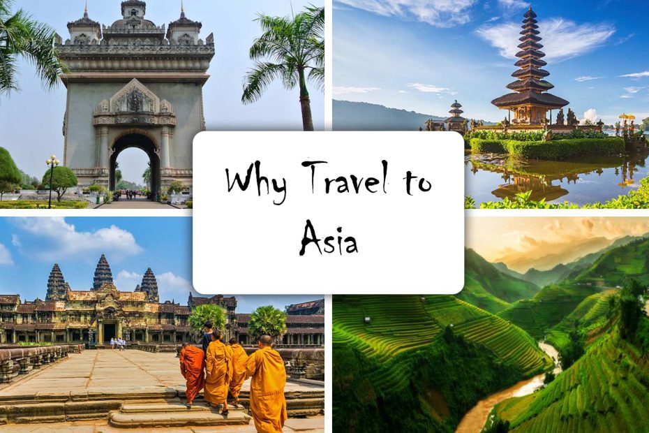 Why Travel to Asia